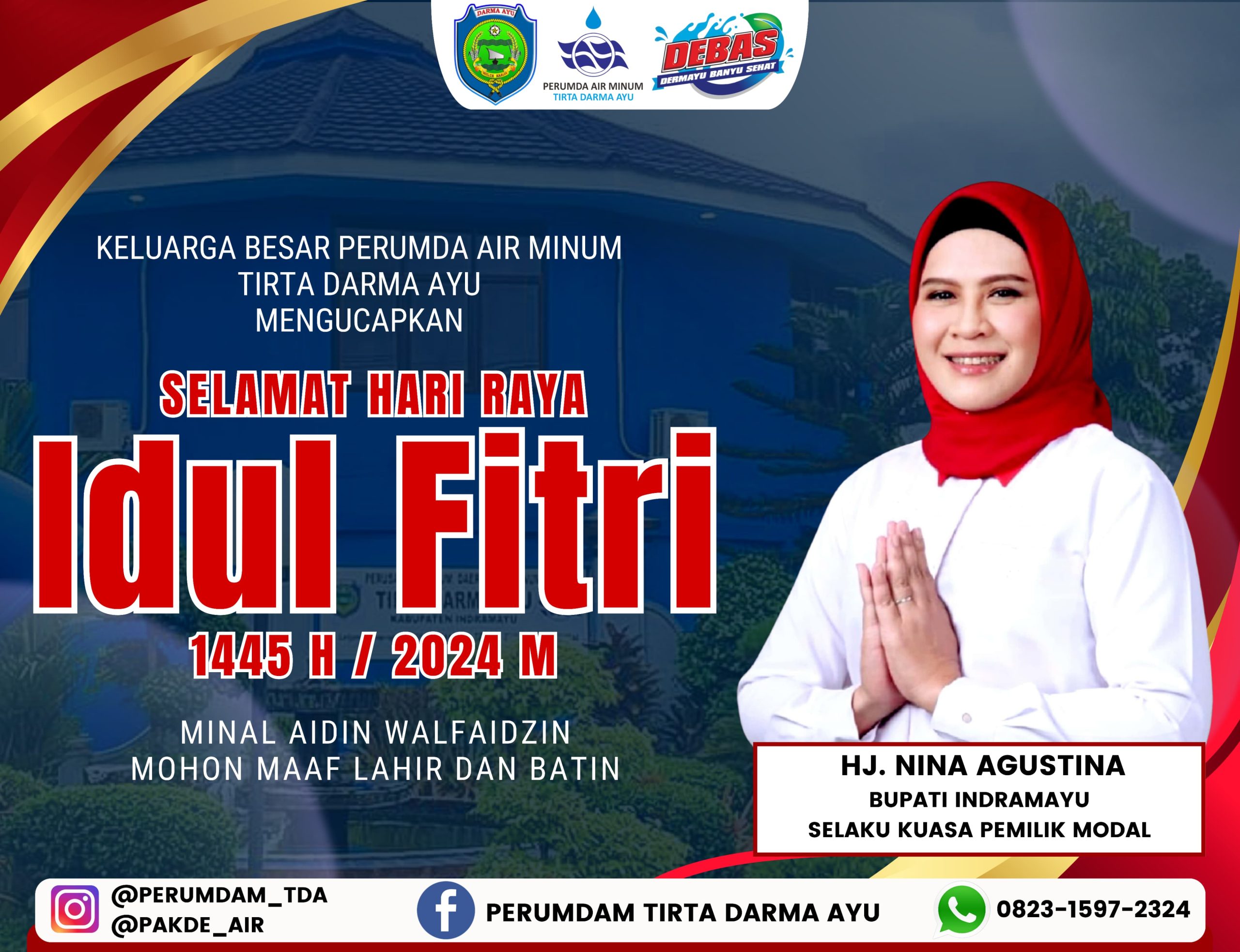Keluarga Besar Perumda Air Minum Tirtw Darma ayu Mengucapkan Selamat Hari Raya Idul Fitri 1445 H/ 2024